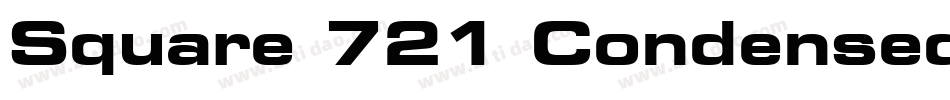Square 721 Condensed BT字体转换